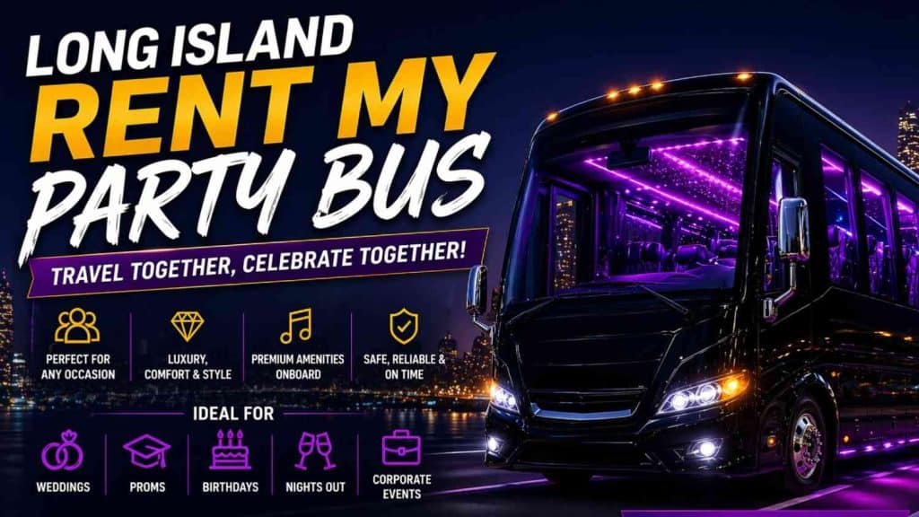 Long Island Rent My Party Bus